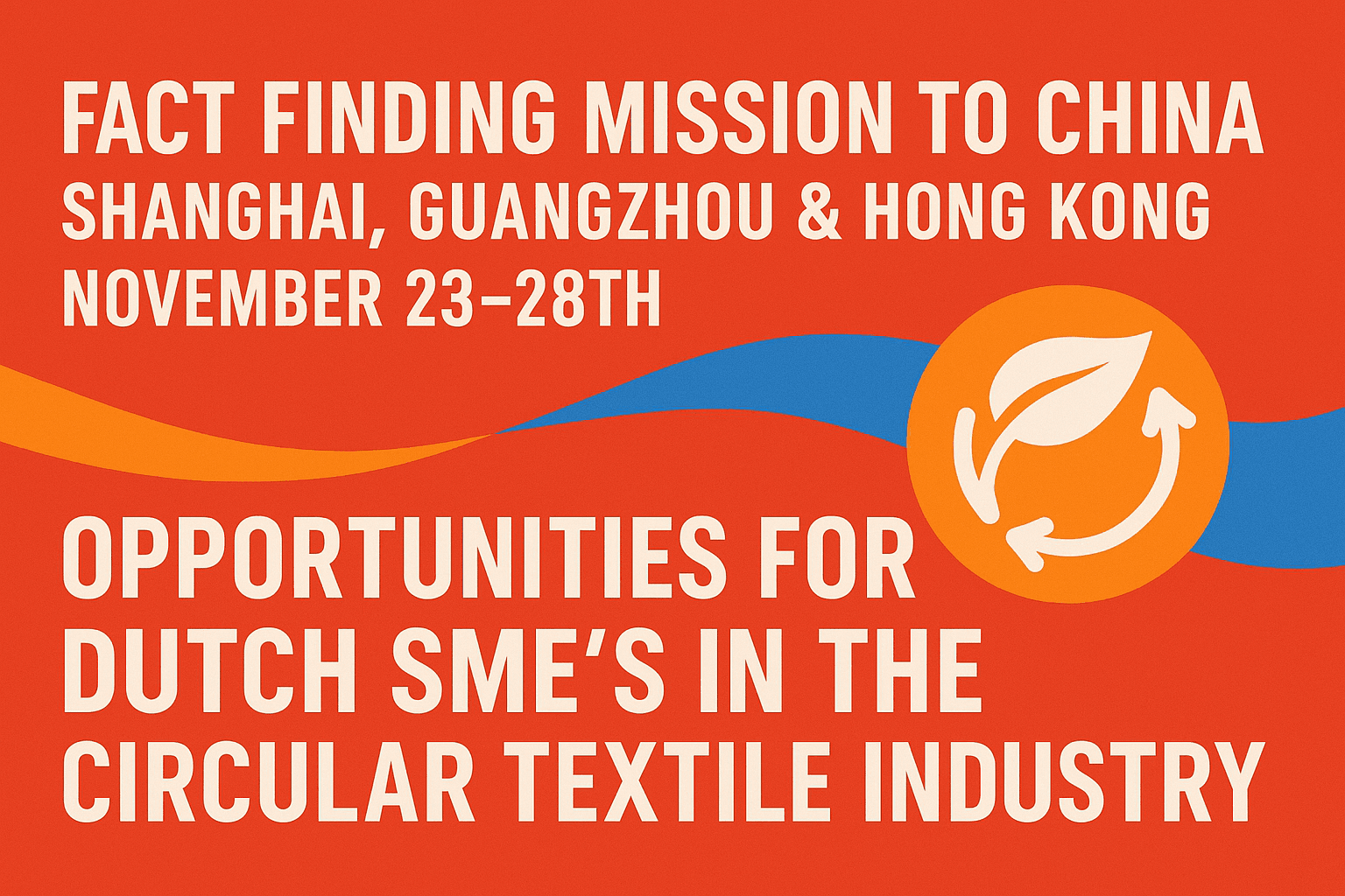 Verkennende handelsmissie: kansen in de textielsector in China
